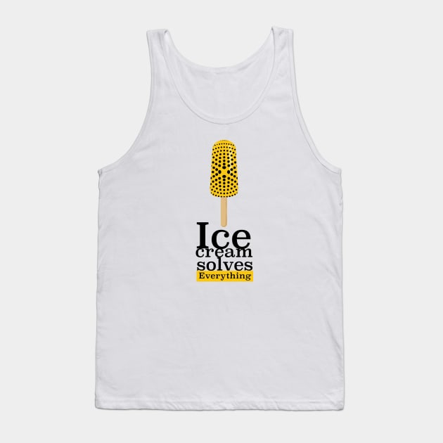 Ice Cream solves Everything Tank Top by hsf